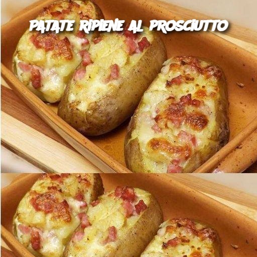 Patate ripiene al prosciutto