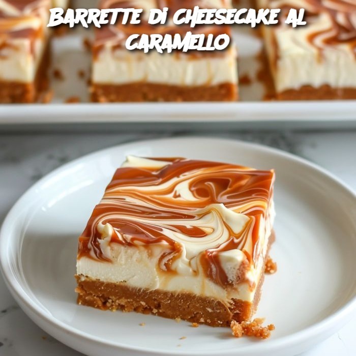 Barrette di Cheesecake al Caramello
