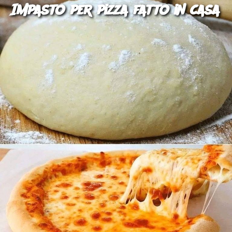 Impasto per pizza fatto in casa