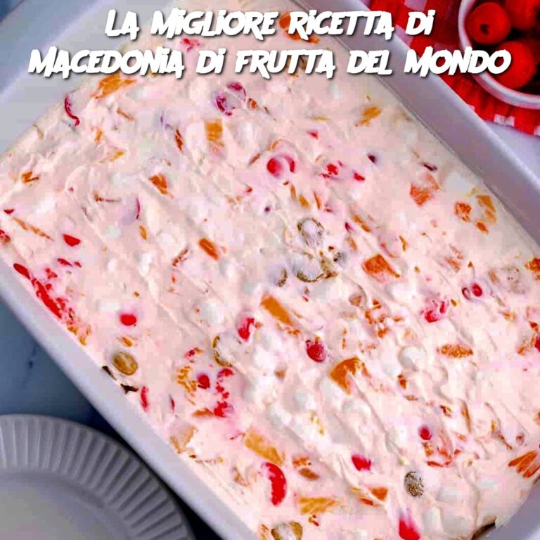 La migliore ricetta di macedonia di frutta del mondo