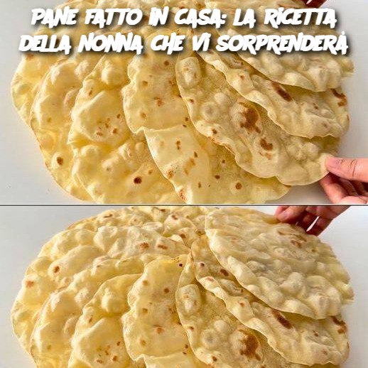 Pane fatto in casa: la ricetta della nonna che vi sorprenderà