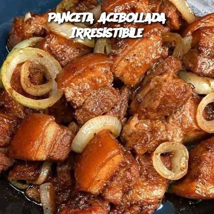 Panceta Acebollada Irresistibile