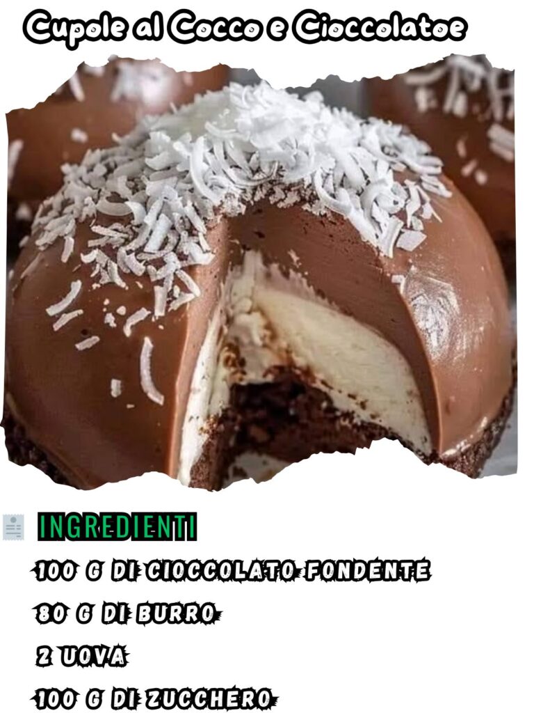 Cupole al Cocco e Cioccolato